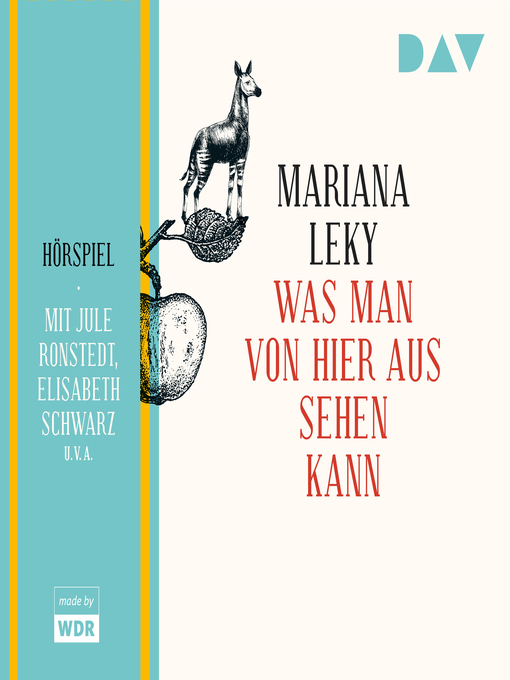 Title details for Was man von hier aus sehen kann by Mariana Leky - Available